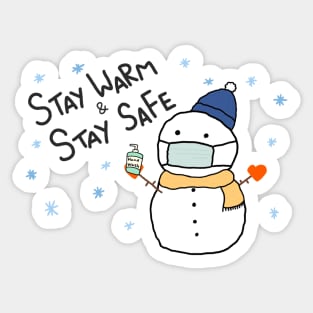 Stay Warm Stay Safe Snow Man Sticker